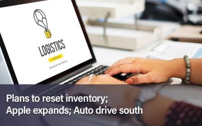 Plans to reset inventory; Apple expands; Auto drive south
